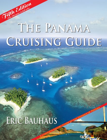 Guide de croisière du Panama, nouvelle 5e édition